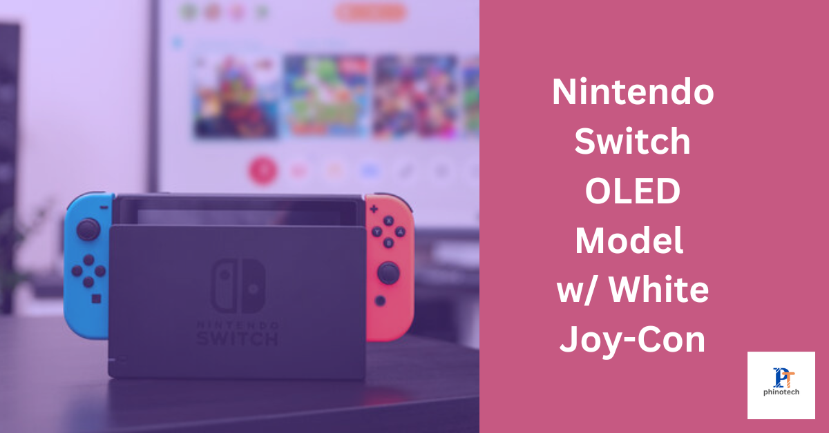 The Best Nintendo Switch (OLED Model ) White Joy-Con