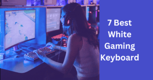 7 Best White Gaming Keyboards in 2023