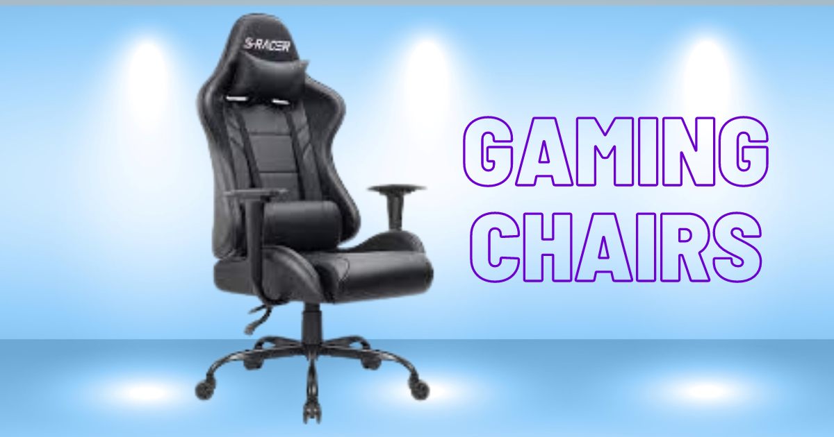 Gaming Chairs